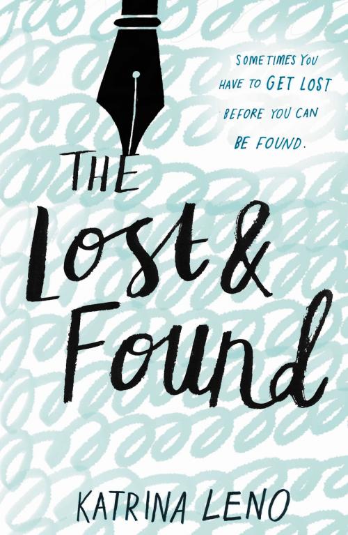 Cover of the book The Lost & Found by Katrina Leno, HarperTeen