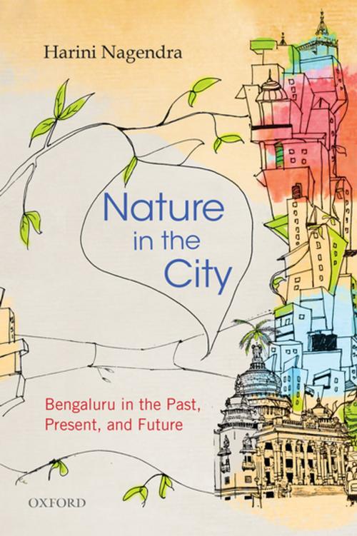 Cover of the book Nature in the City by Harini Nagendra, OUP India