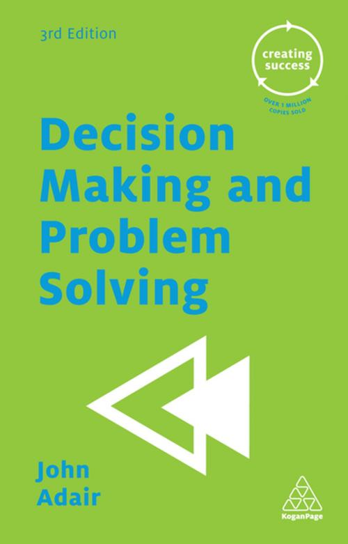 Cover of the book Decision Making and Problem Solving by John Adair, Kogan Page