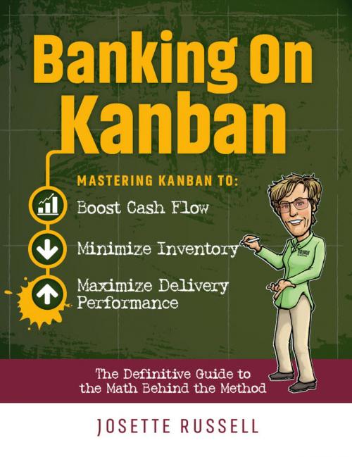 Cover of the book Banking on Kanban by Josette Russell, Dynamic Kanban, Inc.