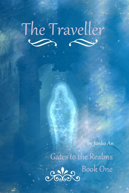 Cover of the book Gates to the Realms: The Traveller by Junko An, Junko An