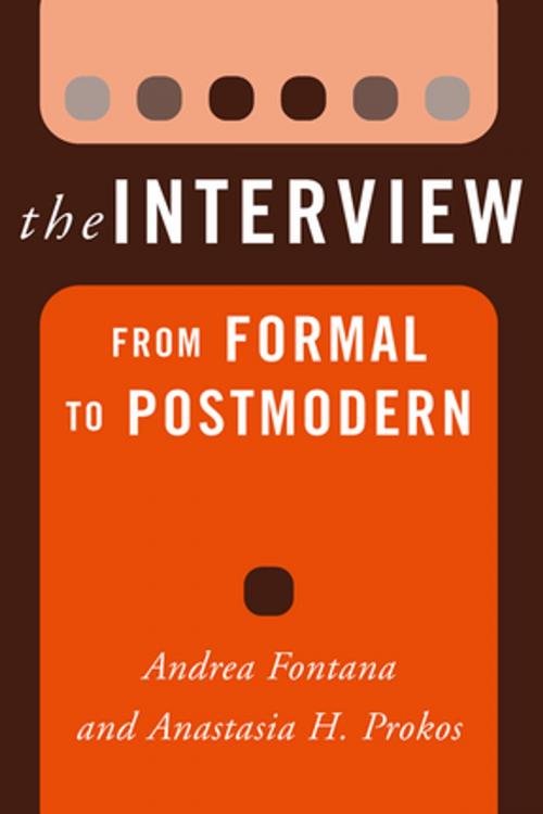 Cover of the book The Interview by Andrea Fontana, Anastasia H Prokos, Taylor and Francis