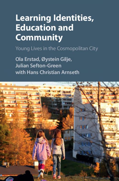 Cover of the book Learning Identities, Education and Community by Ola Erstad, Øystein Gilje, Julian Sefton-Green, Hans Christian Arnseth, Cambridge University Press