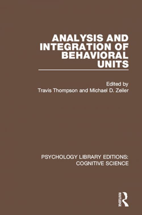 Cover of the book Analysis and Integration of Behavioral Units by , Taylor and Francis