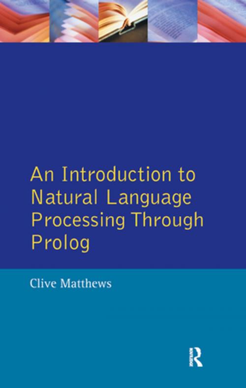 Cover of the book An Introduction to Natural Language Processing Through Prolog by Clive Matthews, Taylor and Francis