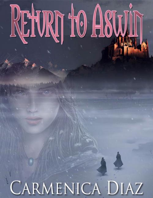 Cover of the book Return to Aswin by Carmenica Diaz, Lulu.com