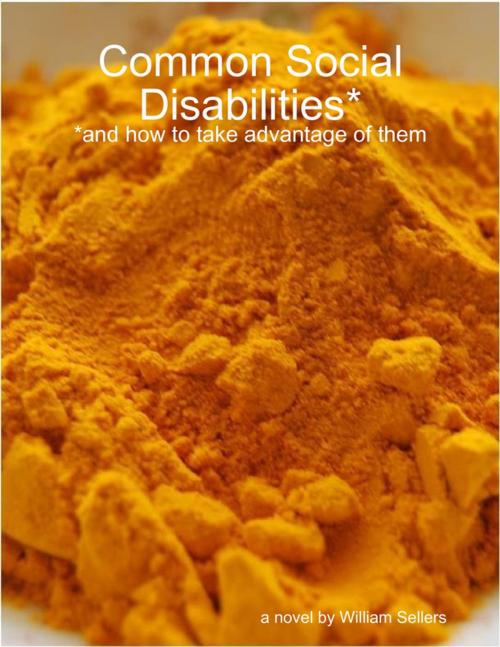 Cover of the book Common Social Disabilities by William Sellers, Lulu.com