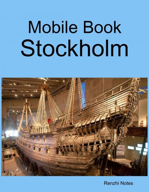 Cover of the book Mobile Book: Stockholm by Renzhi Notes, Lulu.com