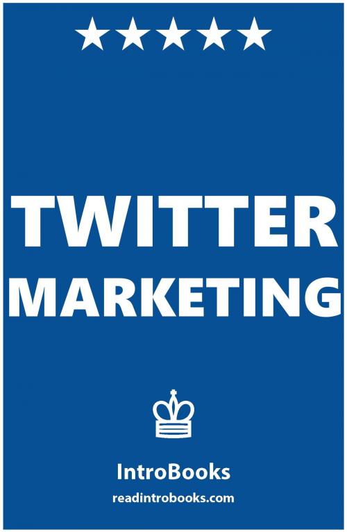 Cover of the book Twitter Marketing by IntroBooks, IntroBooks