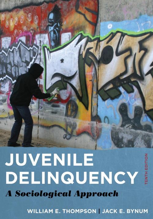 Cover of the book Juvenile Delinquency by William E. Thompson, Jack E. Bynum, Rowman & Littlefield Publishers