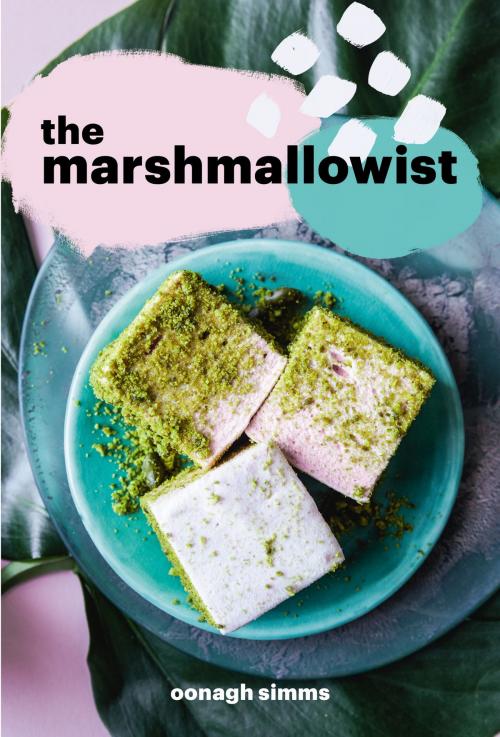Cover of the book The Marshmallowist by Oonagh Simms, Random House