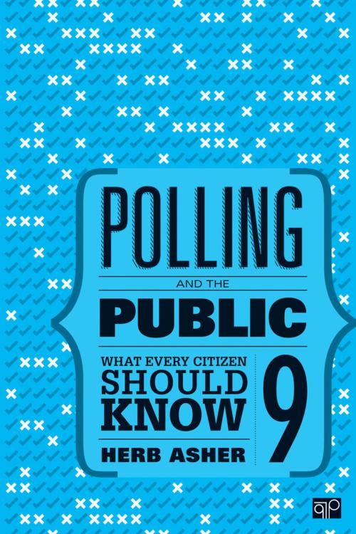 Cover of the book Polling and the Public by Herbert Asher, SAGE Publications