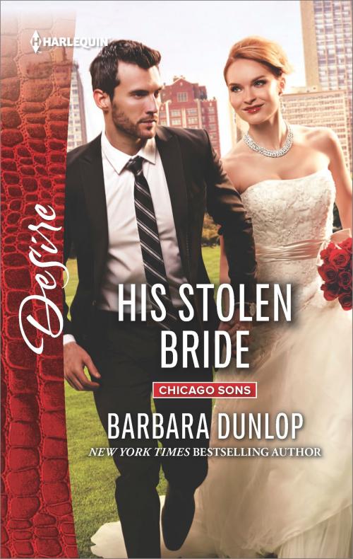 Cover of the book His Stolen Bride by Barbara Dunlop, Harlequin