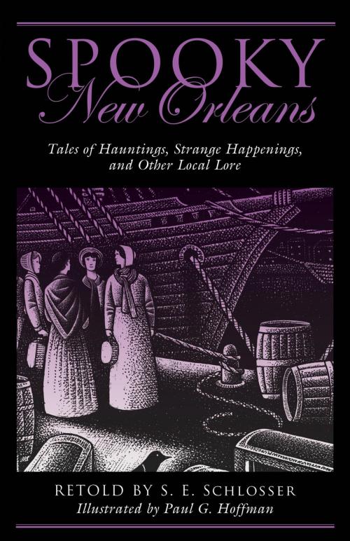 Cover of the book Spooky New Orleans by S. E. Schlosser, Globe Pequot Press