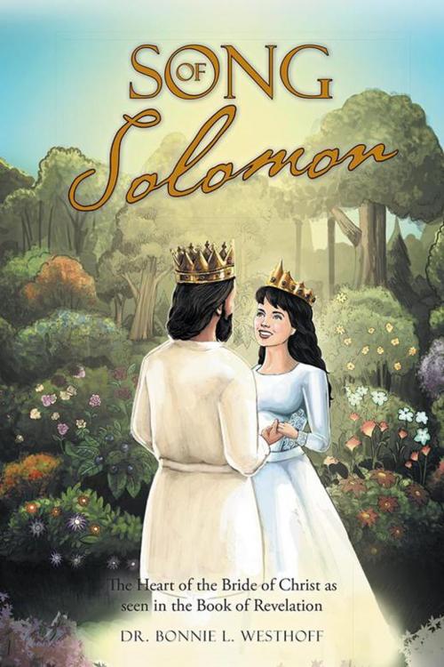 Cover of the book Song of Solomon by Bonnie L. Westhoff, WestBow Press