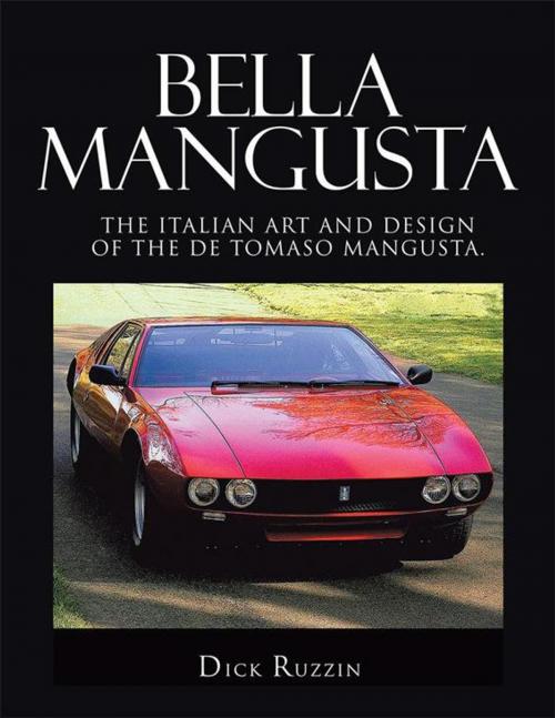 Cover of the book Bella Mangusta by Dick Ruzzin, Xlibris US