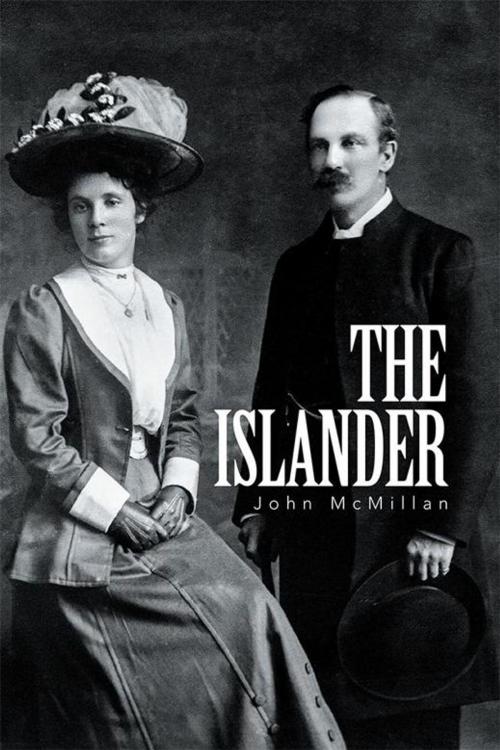 Cover of the book The Islander by John McMillan, Xlibris UK