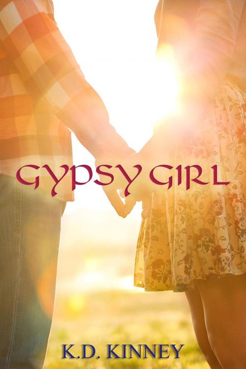 Cover of the book Gypsy Girl by K.D. Kinney, Amber Dusk Publishing