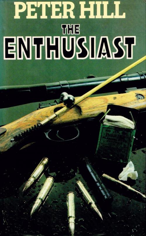 Cover of the book The Enthusiast by Peter Hill, Peter Hill