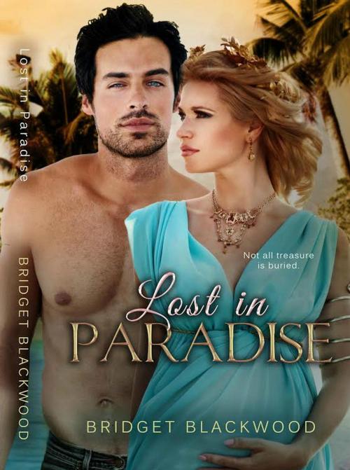 Cover of the book Lost in Paradise by Bridget Blackwood, Bridget Blackwood