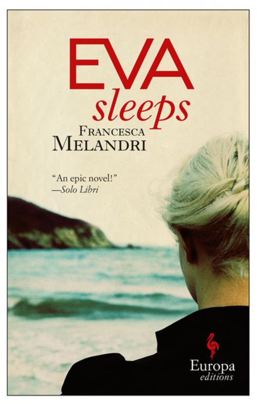 Cover of the book Eva Sleeps by Francesca Melandri, Europa Editions