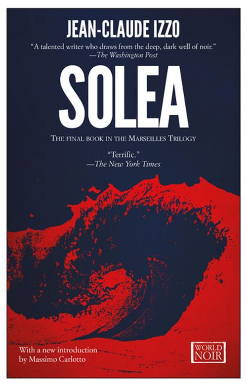 Cover of the book Solea by Jean-Claude Izzo, Europa Editions