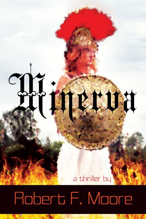 Cover of the book Minerva by Robert F Moore, Robert F Moore