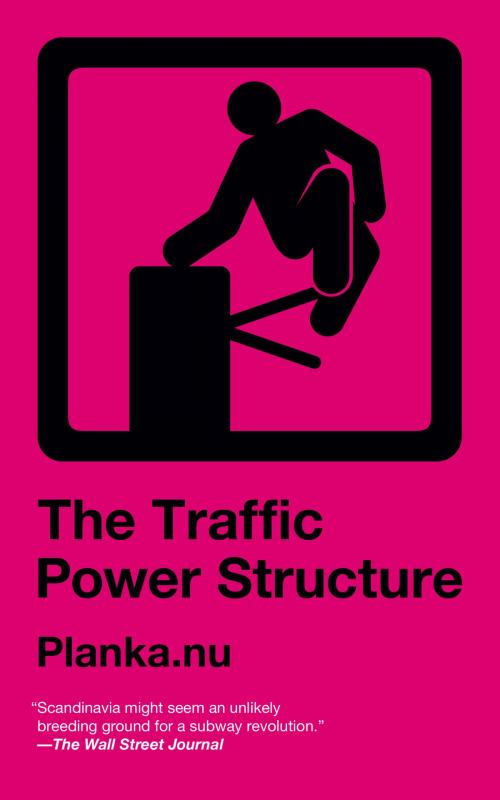 Cover of the book Traffic Power Structure by Planka.nu, PM Press