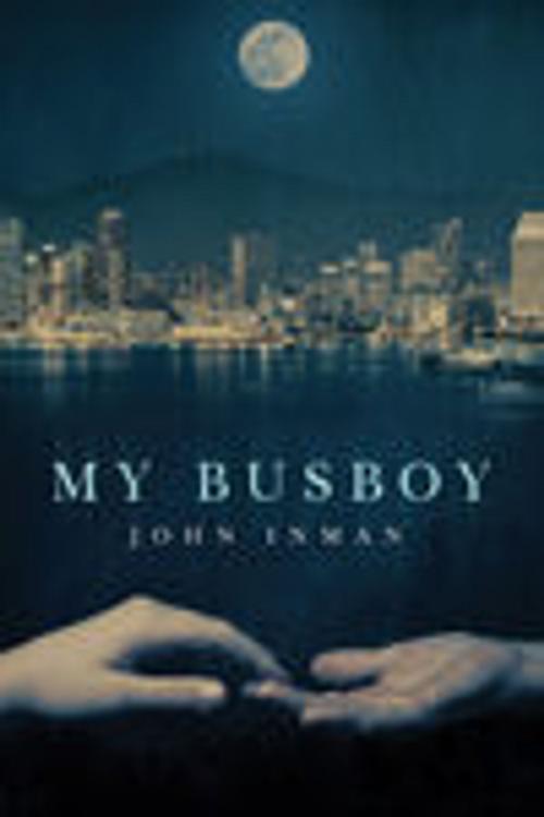 Cover of the book My Busboy by John Inman, Dreamspinner Press