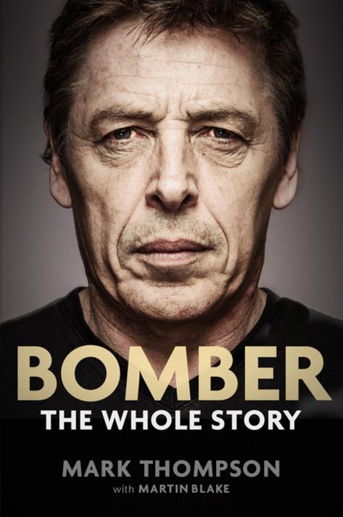 Cover of the book Bomber: the Whole Story by Mark Thompson, Penguin Books Ltd