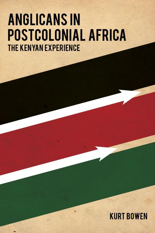 Cover of the book Anglicans in Postcolonial Africa by Kurt Bowen, Kurt Bowen