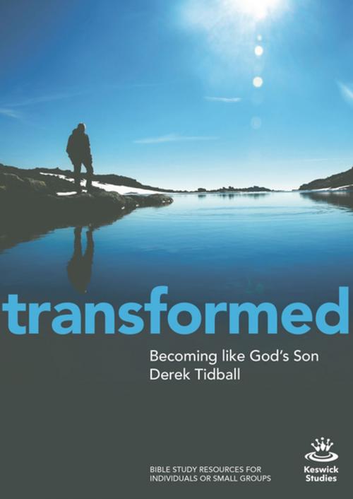 Cover of the book Transformed by Rev Dr Derek Tidball, IVP