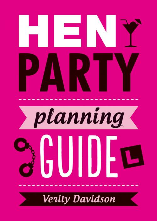 Cover of the book Hen Party Planning Guide by Verity Davidson, Summersdale Publishers Ltd