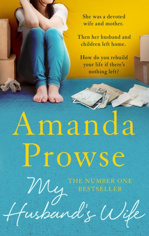 Cover of the book My Husband's Wife by Amanda Prowse, Head of Zeus