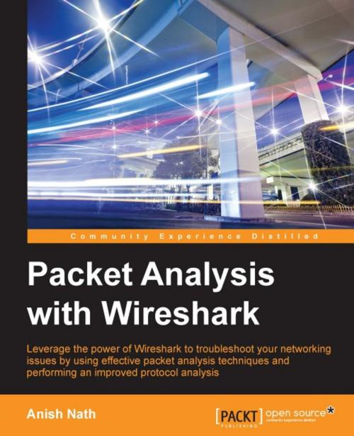 Cover of the book Packet Analysis with Wireshark by Anish Nath, Packt Publishing