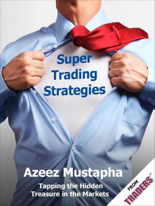 Cover of the book Super Trading Strategies by Azeez Mustapha, ADVFN Books