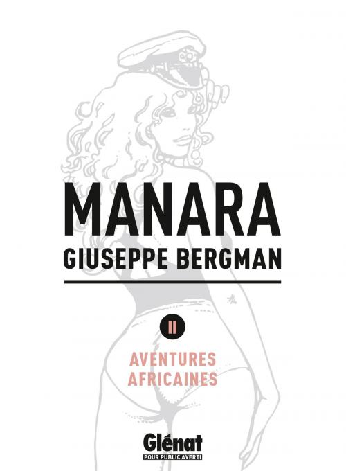 Cover of the book Giuseppe Bergman tome 2 by Milo Manara, Glénat BD