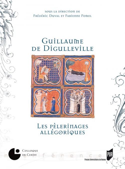 Cover of the book Guillaume de Digulleville by Collectif, Presses universitaires de Rennes