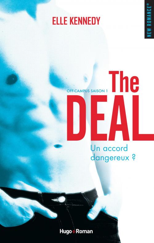 Cover of the book The deal Saison 1 Off campus by Elle Kennedy, Hugo Publishing