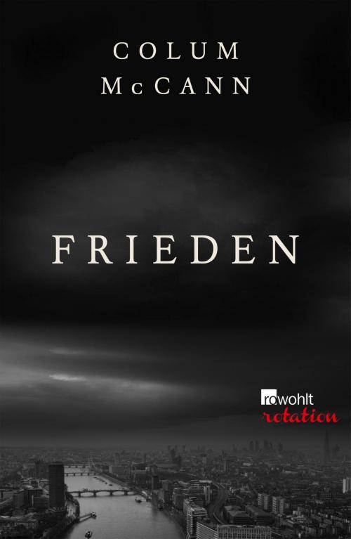 Cover of the book Frieden by Colum McCann, Rowohlt E-Book