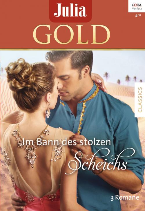 Cover of the book Julia Gold Band 69 by Penny Jordan, Lynne Graham, Kate Walker, CORA Verlag