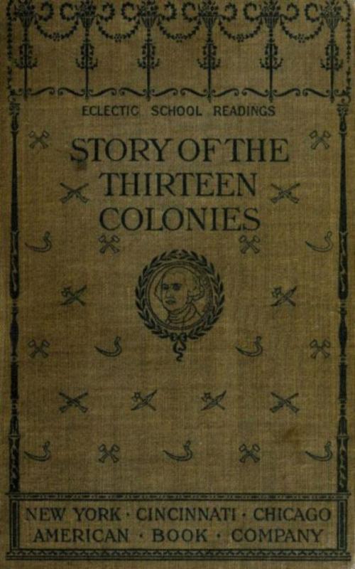 Cover of the book The Story of the Thirteen Colonies by H. A. Guerber, anboco