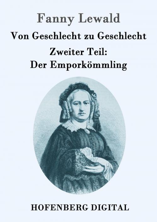 Cover of the book Von Geschlecht zu Geschlecht by Fanny Lewald, Hofenberg