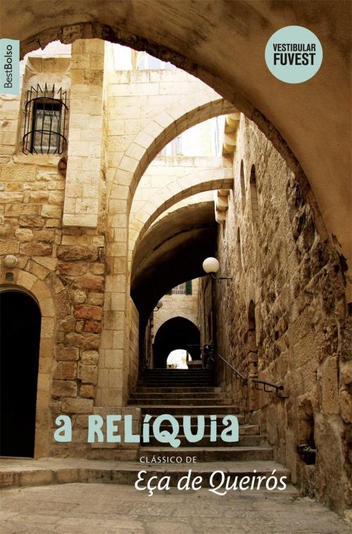 Cover of the book A relíquia by Eça de Queirós, Edições Best Bolso