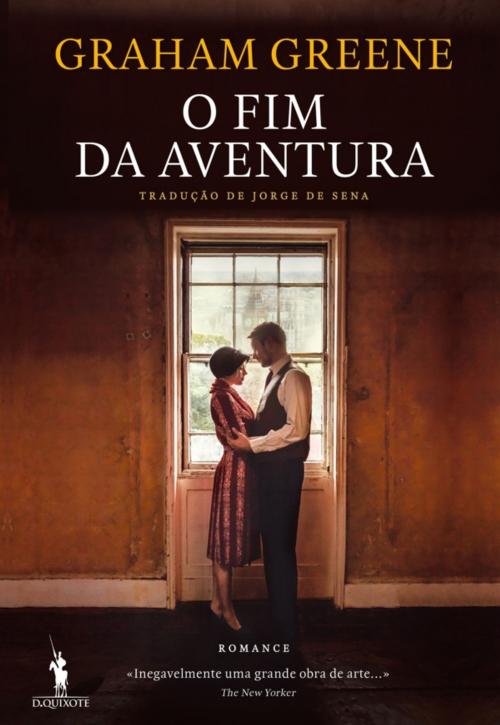 Cover of the book O Fim da Aventura by Graham Greene, D. QUIXOTE