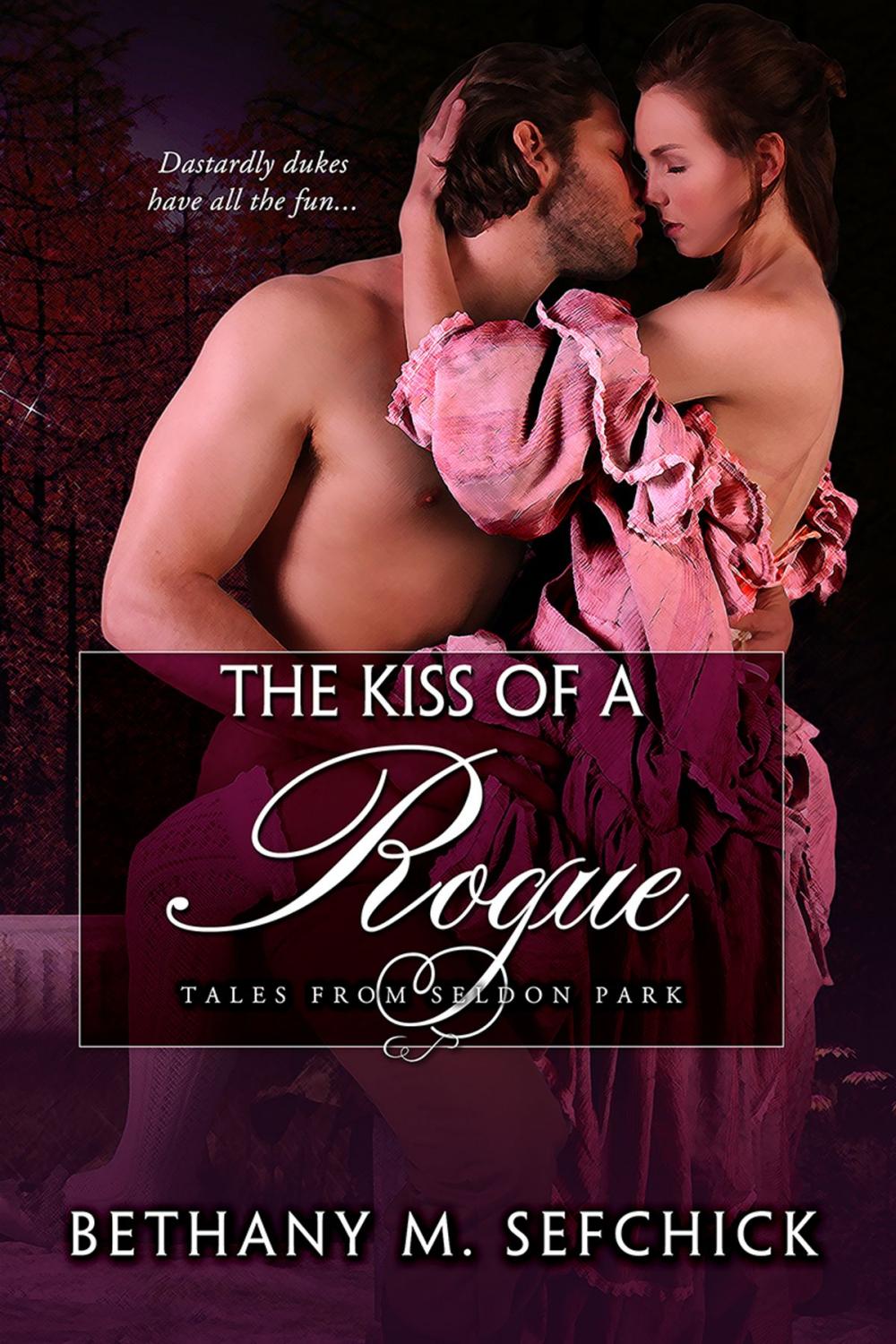 Big bigCover of The Kiss Of A Rogue