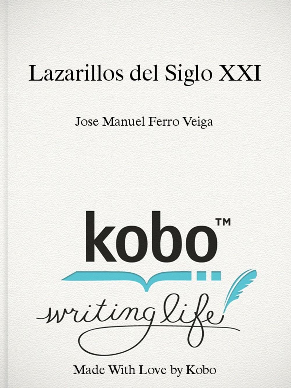 Big bigCover of Lazarillos del Siglo XXI