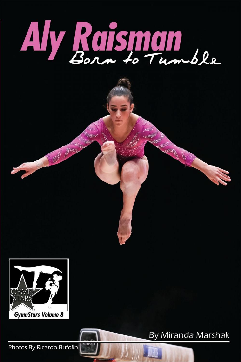 Big bigCover of Aly Raisman: Born to Tumble