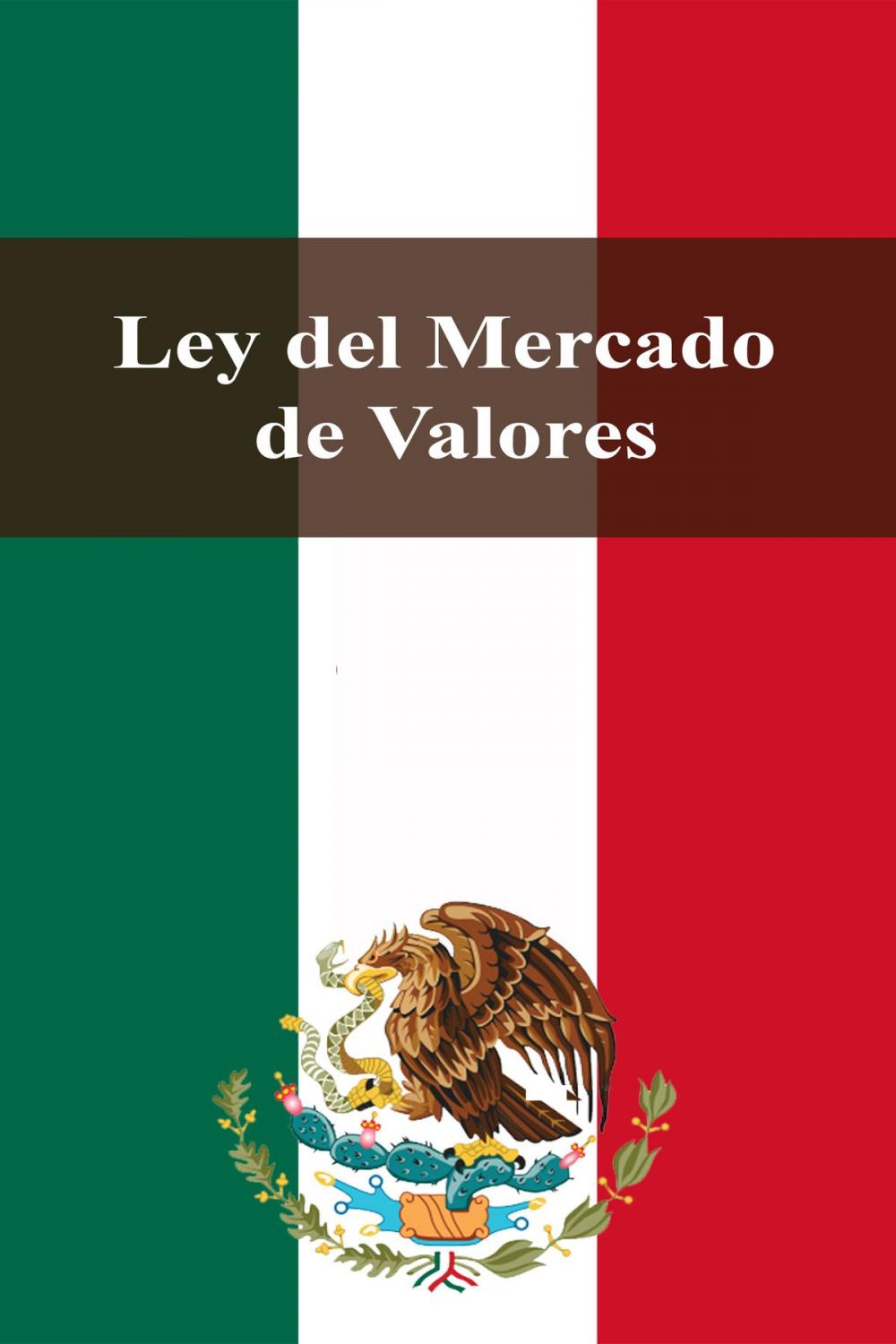 Big bigCover of Ley del Mercado de Valores