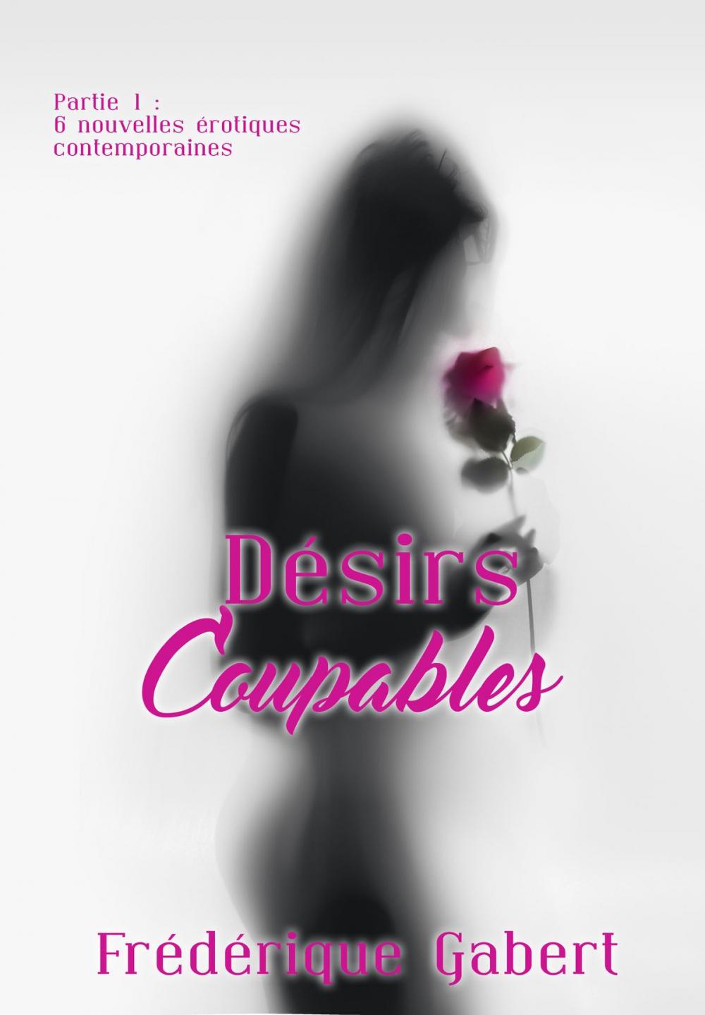 Big bigCover of Désirs coupables, partie 1